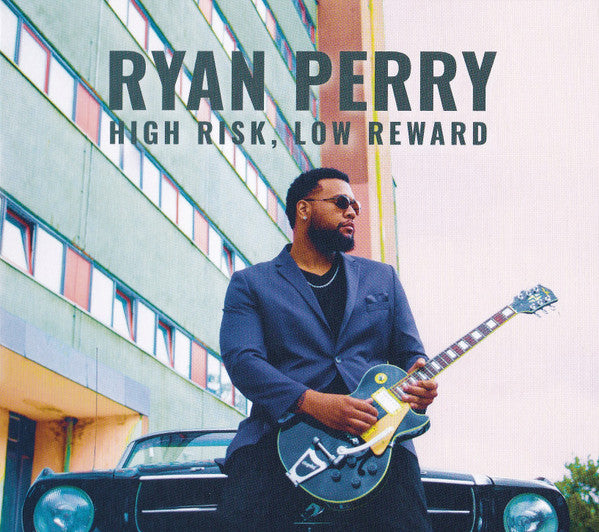 PERRY,RYAN - HIGH RISK LOW REWARD