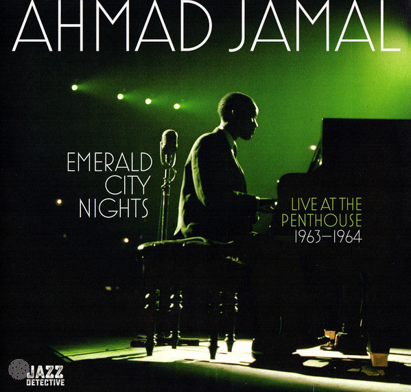 JAMAL,AHMAD - EMERALD CITY NIGHTS: LIVE AT THE PENTHOUSE (1963-1964) (2LP/180G) (RSD)