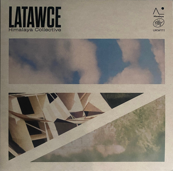 VARIOUS ARTISTS - HIMALAYA COLLECTIVE: LATAWCE