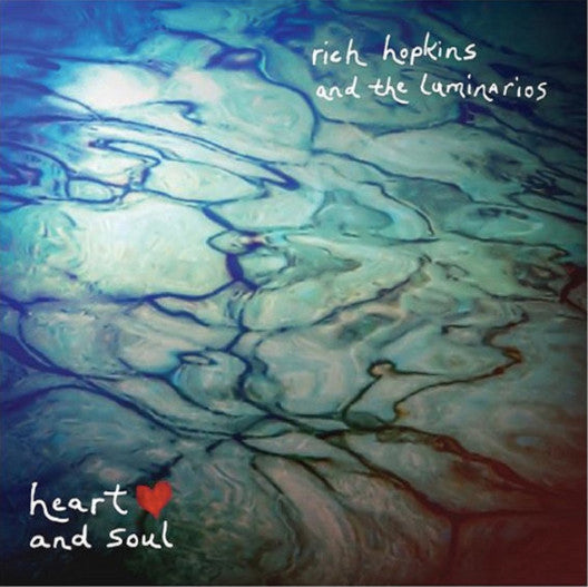 HOPKINS RICH & THE LUMINARIOS - HEART & SOUL