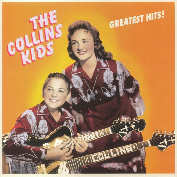 COLLINS KIDS - GREATEST HITS! (180G)