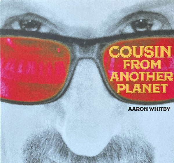 WHITBY,AARON - COUSIN FROM ANOTHER PLANET