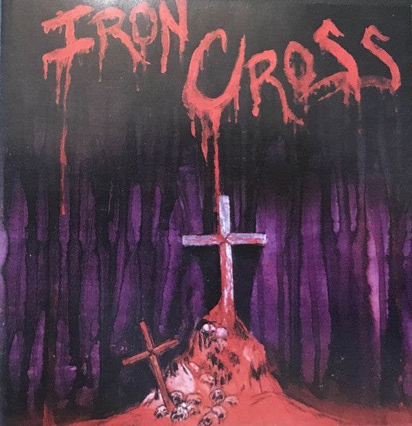 IRON CROSS - IRON CROSS