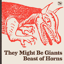 THEY MIGHT BE GIANTS - BEAST OF HORNS (RED VINYL)