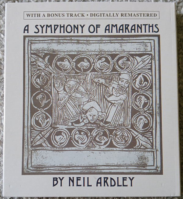 ARDLEY NEIL - SYMPHONY OF AMARANTHS
