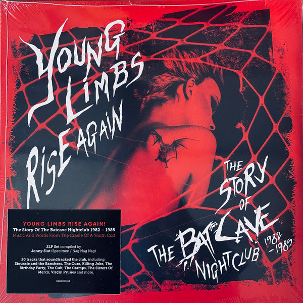 VARIOUS ARTISTS - YOUNG LIMBS RISE AGAIN – THE STORY OF THE BATCAVE NIGHTCLUB 1982 – 1985 (140G/2LP)