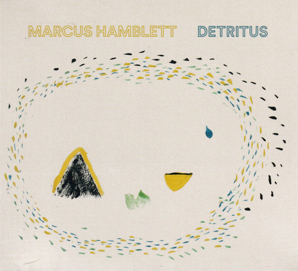 HAMBLETT,MARCUS - DETRITUS