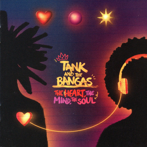 TANK & THE BANGAS - HEART, THE MIND, THE SOUL