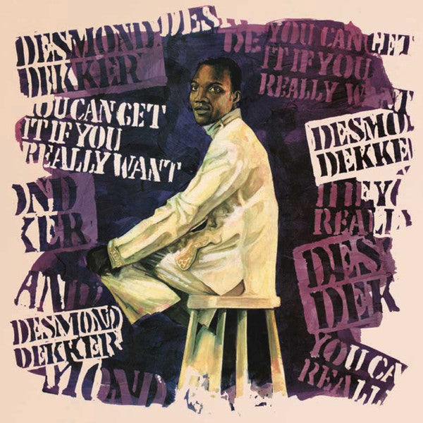 DEKKER,DESMOND - YOU CAN GET IT IF YOU REALLY WANT (EXPANDED EDITION)