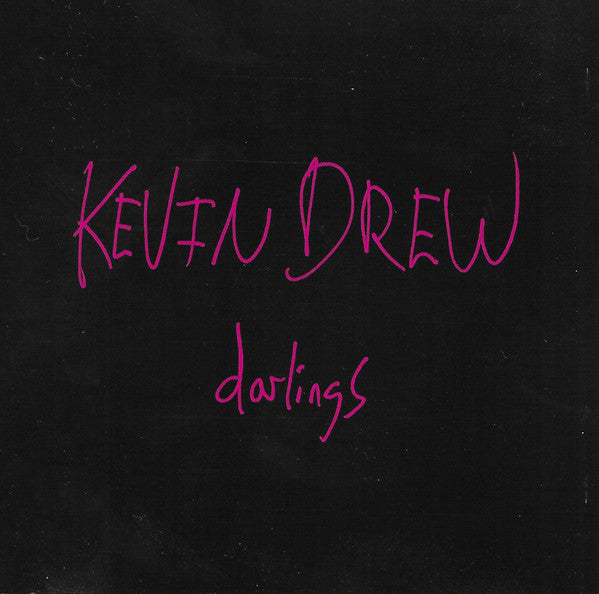 DREW KEVIN - DARLINGS