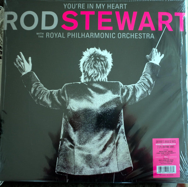 STEWART ROD - YOU'RE IN MY HEART: ROD STEWART WITH THE ROYAL PHILHARMONIC ORCHESTRA (2LP/PINK VINYL) (I)