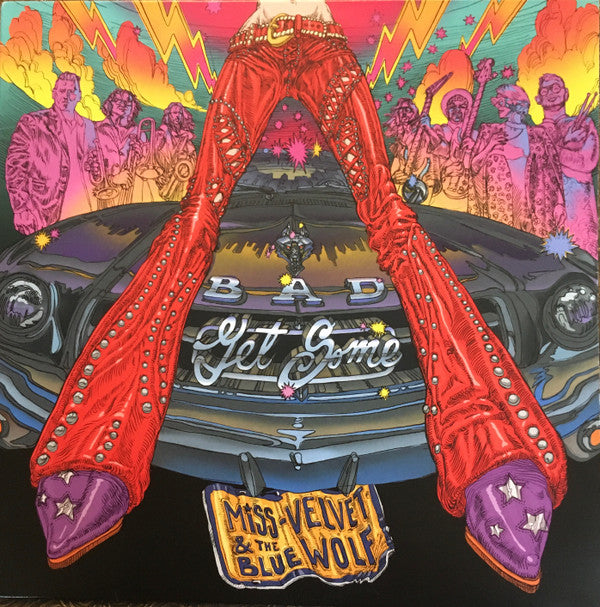 MISS VELVET & THE BLUE WOLF - BAD GET SOME