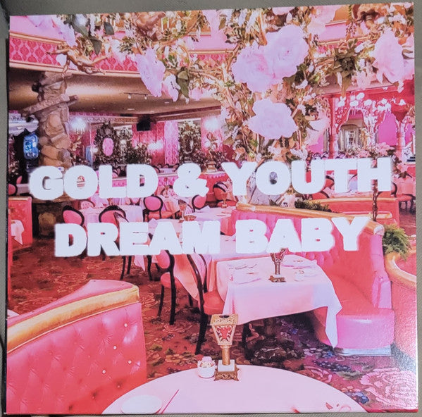 GOLD & YOUTH - DREAM BABY