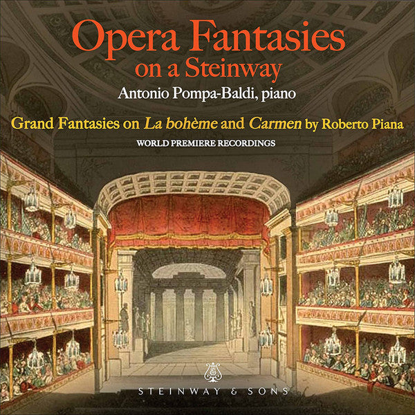 POMPA-BALDI,ANTONI - PIANA: OPERA FANTASIES ON A STEINWAY