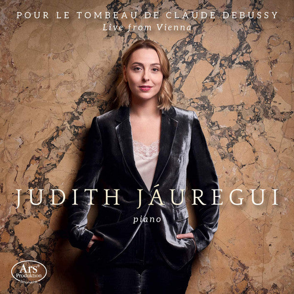 JAUREGUI,JUDIT - POUR LE TOMBEAU DE CLAUDE DEBUSSY