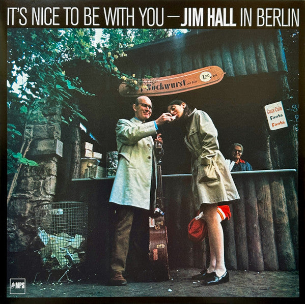HALL,JIM - IT'S NICE TO BE WITH YOU - JIM HALL IN BERLIN