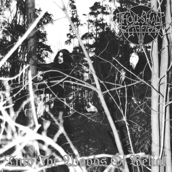 THOU SHALT SUFFER - INTO THE WOODS OF BELIAL (2CD)