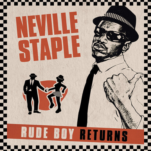 STAPLE NEVILLE - RUDE BOY RETURNS
