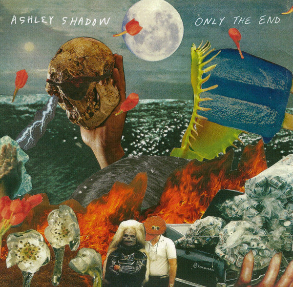 SHADOW,ASHLEY - ONLY THE END