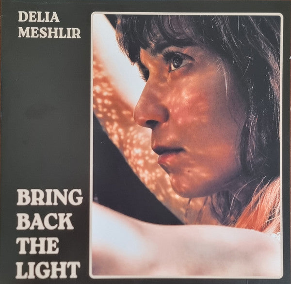 MESHLIR,DELIA - BRING BACK THE LIGHT