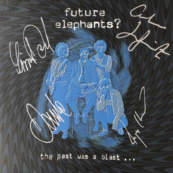 FUTURE ELEPHANTS - PAST WAS A BLAST