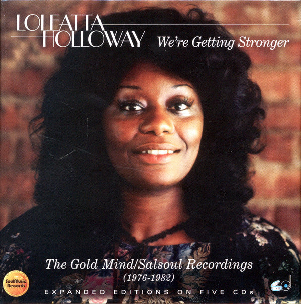HOLLOWAY,LOLEATTA - WE'RE GETTING STRONGER (5CD)