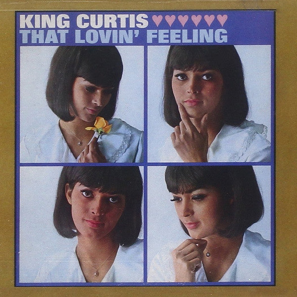 CURTIS KING - THAT LOVIN FEELING