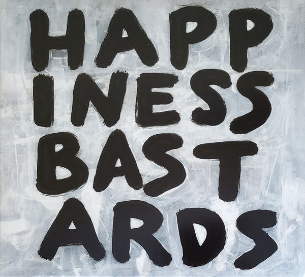 BLACK CROWES - HAPPINESS BASTARDS