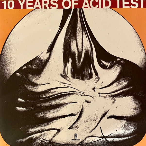 VARIOUS ARTISTS - 10 YEARS OF ACID TEST
