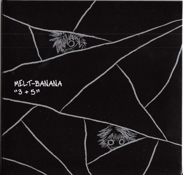 MELT BANANA - 3+5