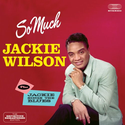 WILSON,JACKIE - SO MUCH / JACKIE SINGS THE BLUES
