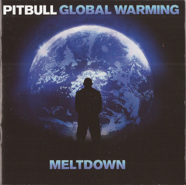 PITBULL - GLOBAL WARMING: MELTDOWN