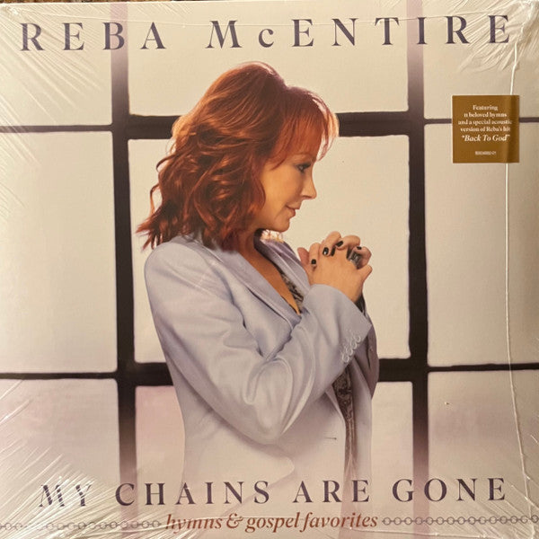 MCENTIRE,REBA - MY CHAINS ARE GONE