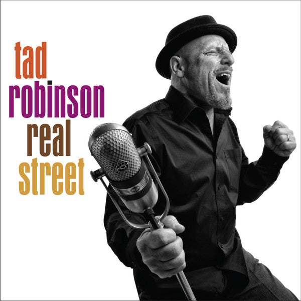 TAD ROBINSON - REAL STREET