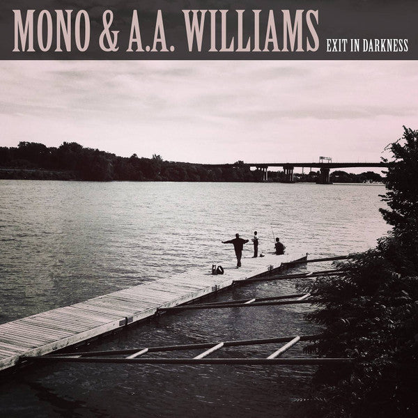 MONO - EXIT IN DARKNESS