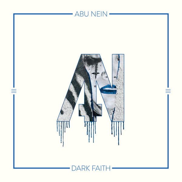 ABU NEIN - DARK FAITH
