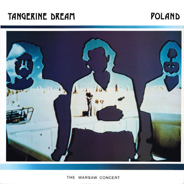 TANGERINE DREAM - POLAND: WARSAW CONCERT