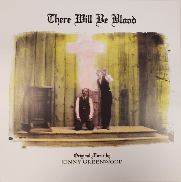 GREENWOOD,JONNY - THERE WILL BE BLOOD
