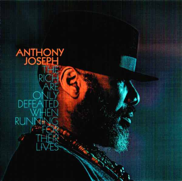 JOSEPH,ANTHONY - RICH ARE ONLY DEFEATED WHEN RUNNING FOR THEIR LIVES