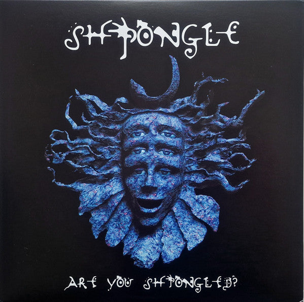 SHPONGLE - ARE YOU SHPONGLED? (3LP)