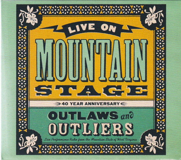 VARIOUS ARTISTS - LIVE ON MOUNTAIN STAGE: OUTLAWS & OUTLIERS