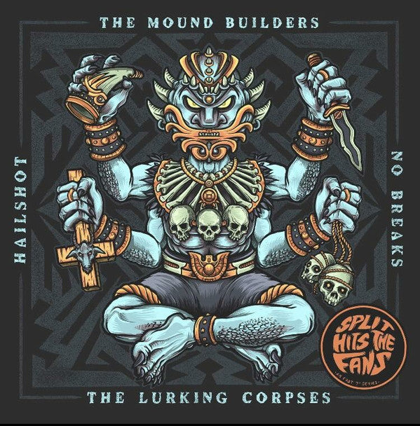 LURKING CORPSES & MOUNDBUILDERS - SPLIT HITS THE FANS PT. 3