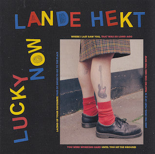 LANDE HEKT - LUCKY NOW
