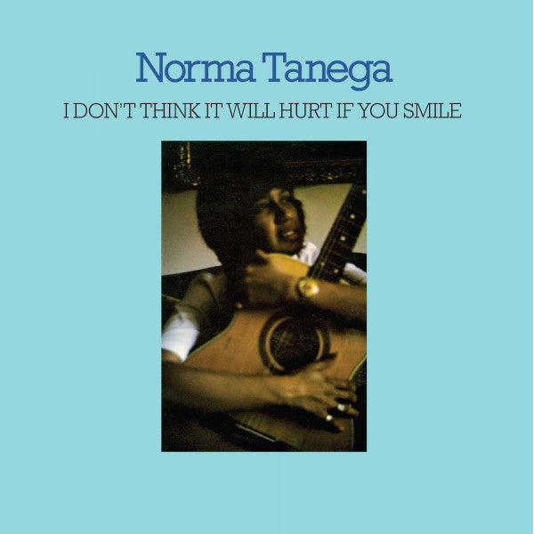 TANEGA,NORMA - I DONT THINK IT WILL HURT IF YOU SMILE