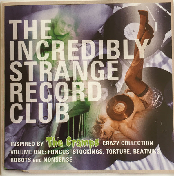 VARIOUS ARTISTS - INCREDIBLY STRANGE RECORD CLUB / VARIOUS