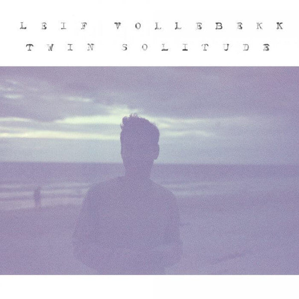 VOLLEBEKK,LEIF - TWIN SOLITUDE