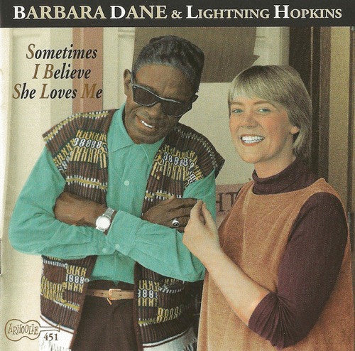 DANE BARBARA; LIGHTNING HOPKINS - SOMETIMES I BELIEVE SHE LOVES ME