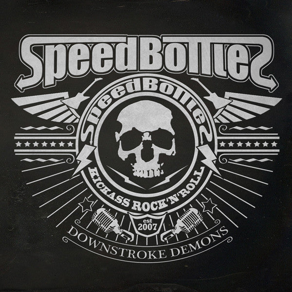 SPEEDBOTTLES - DOWNSTROKE DEMONS