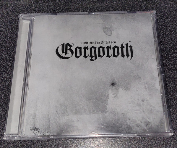 GORGOROTH - UNDER THE SIGN OF HELL 2011