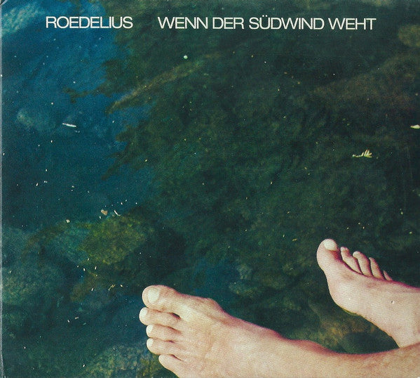 ROEDELIUS - WENN DER SUDWIND WEHT